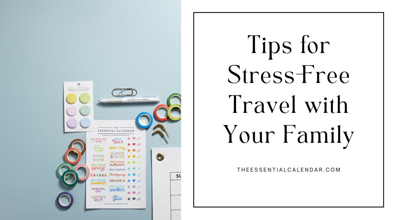 Family Vacation Planning 101 – The Essential Calendar Family Vacation Planning 101 – The Essential Calendar