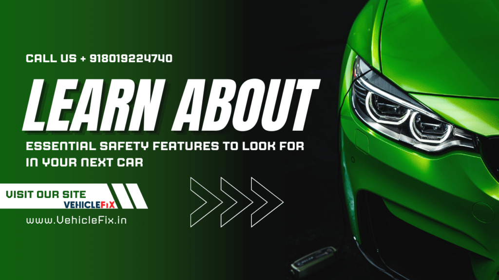 Top Safety Features to Consider for Your New Car Purchase