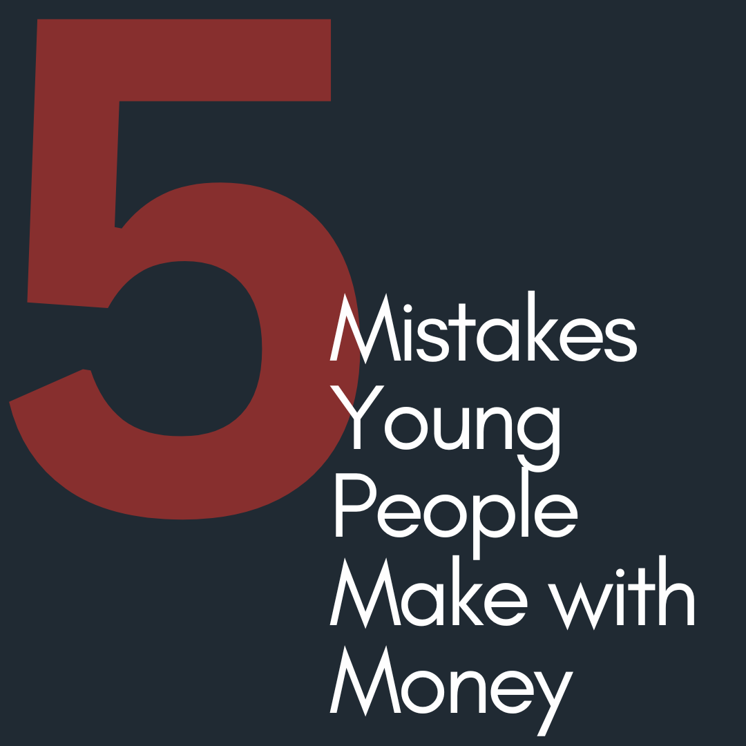 Common Financial Mistakes Young Adults Make